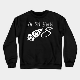 Children's birthday 8 years gift t-shirt Crewneck Sweatshirt